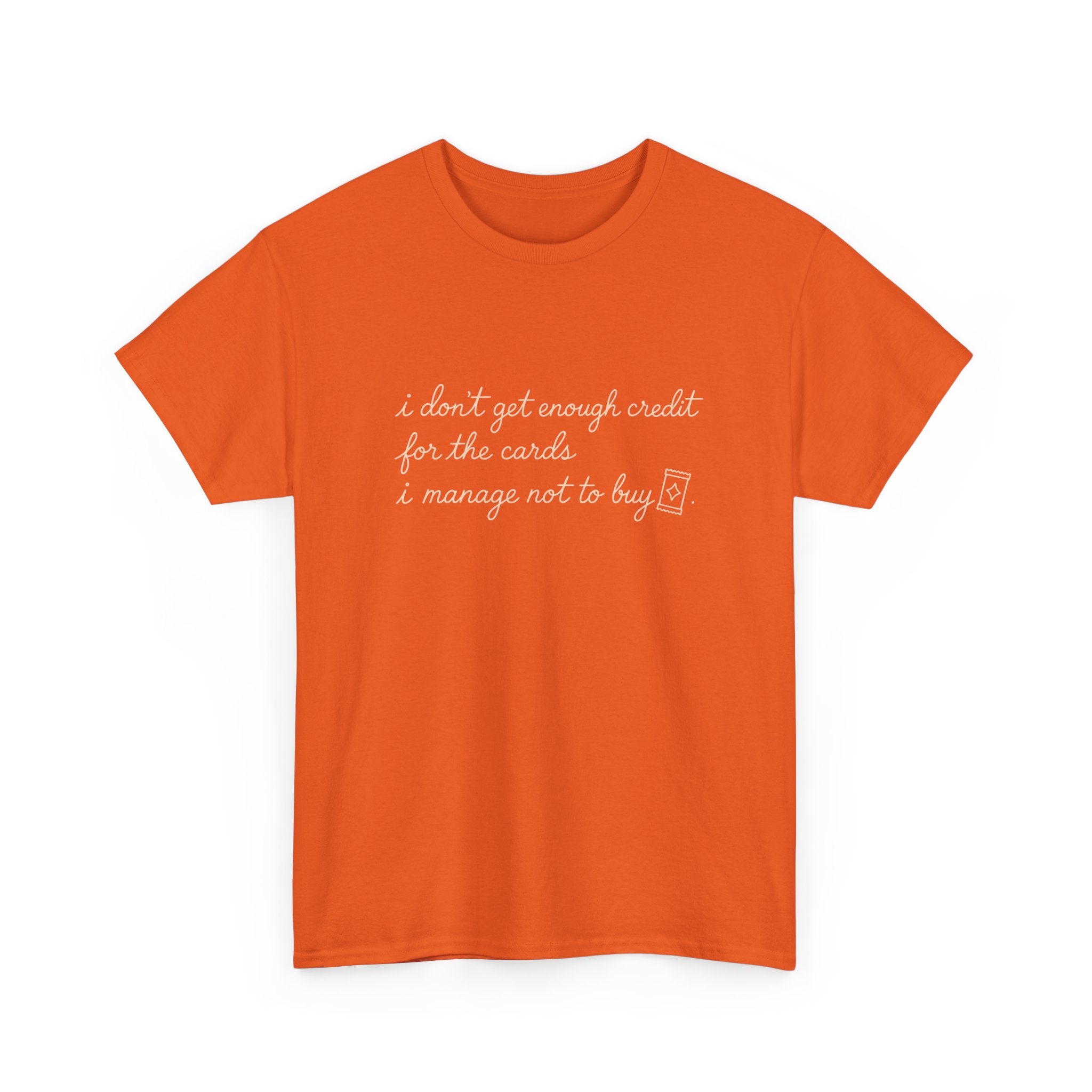 I don't get enough credit — Subtle Gold Inspirational Quote Tee
