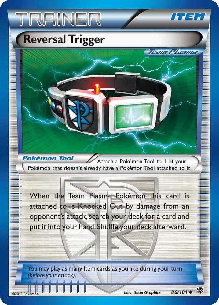 Reversal Trigger (Team Plasma) #86/101 - Plasma Blast
