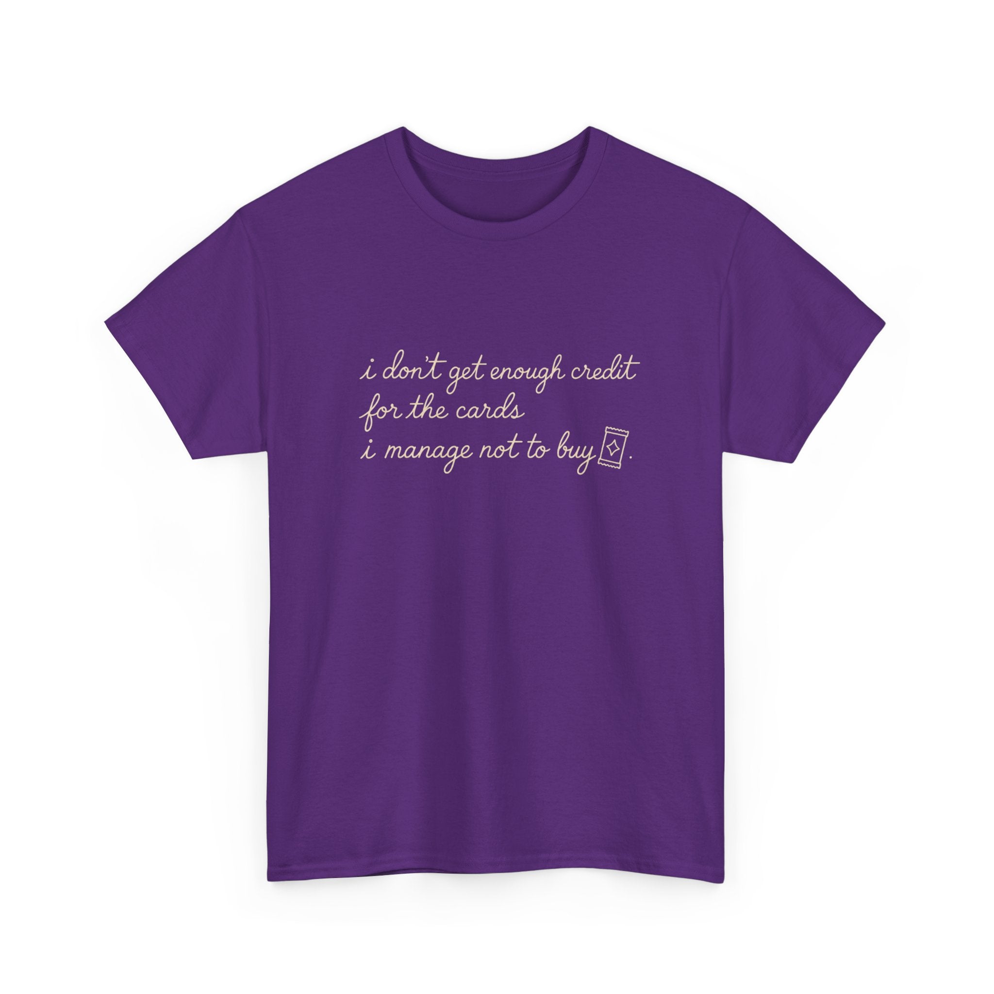 I don't get enough credit — Subtle Gold Inspirational Quote Tee